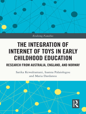 cover image of The Integration of Internet of Toys in Early Childhood Education
